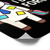 Relax I Didnt Forget Funny Sarcastic Unicorn Stick Poster (Ecke)