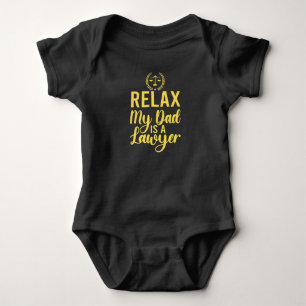 Relax Mein Vater ist ein Anwalt Funny Vater Niedli Baby Strampler