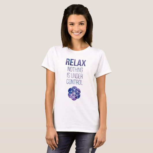 Relax Mindfulfulness Buddha Zitat T-Shirt (Vorne ganz)