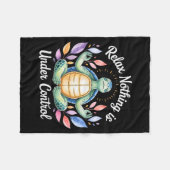 Relax Nothing Is Under Control Funny Turtle Medita Fleecedecke (Vorderseite (Horizontal))