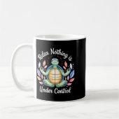 Relax Nothing Is Under Control Funny Turtle Medita Kaffeetasse (Links)