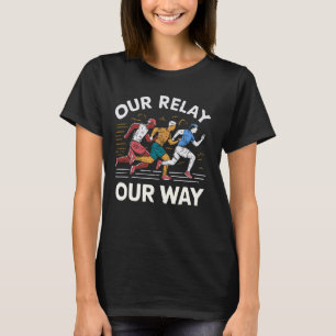 Relax Race Athlete Laufbahn und Feldsprinter T-Shirt