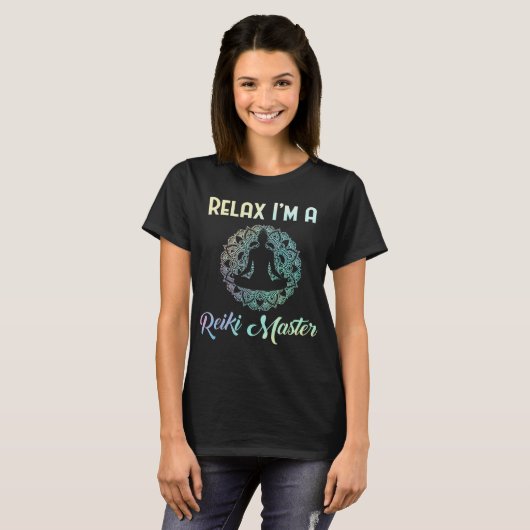 Relax Reiki Master Therapist Chakra Therapy T-Shirt (Vorne ganz)