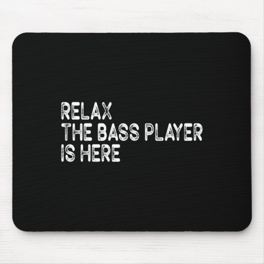 Relax The B Player Is Here Retro Guitar Musician F Mousepad (Vorne)