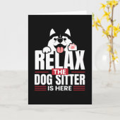 Relax the Dog Sitter Is Here Petsitting Karte (Gelbe Blume)