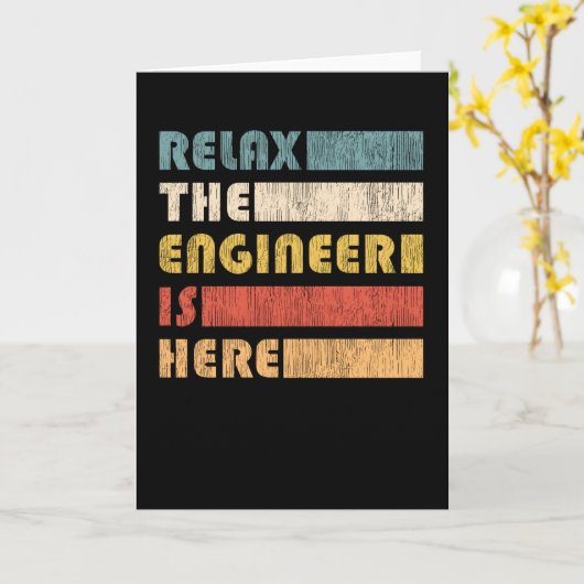 Relax The Engineer For Engineers Karte (Gelbe Blume)