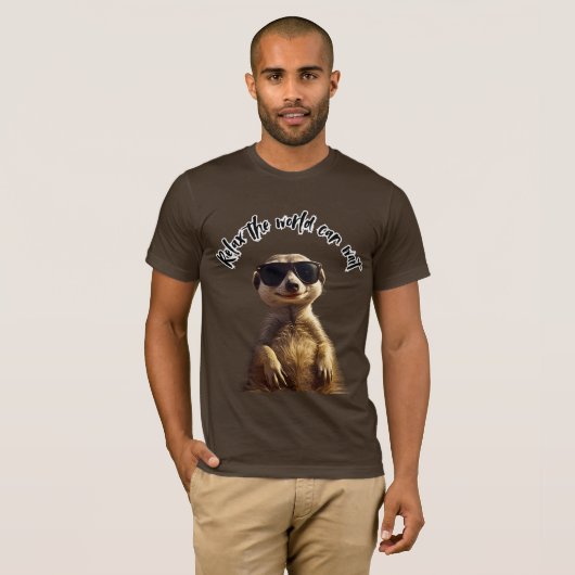Relax – The World Can Wait | Cool Meerkat with Sun T-Shirt (Vorne ganz)