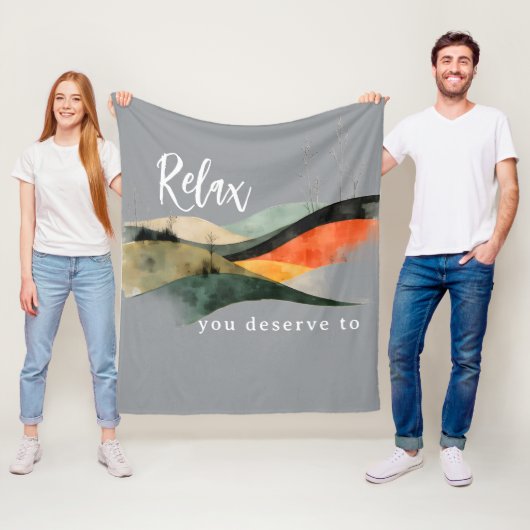 "Relax You Deserve To" Rolling HillsFleece Blanket Fleecedecke (Beispiel)