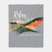 "Relax You Deserve To" Rolling HillsFleece Blanket Fleecedecke (Vorderseite)