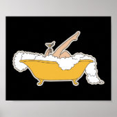 Relaxing in Bathroom Poster (Vorne)