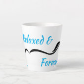 Relaxt & Forward Latte Tasse von Anna Blake. (Vorderseite)