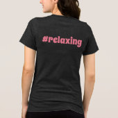 #relazing Vibes Tri-Blend Shirt (Rückseite)