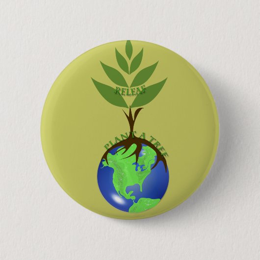ReLeaf Pflanze A Tree Button (Vorderseite)