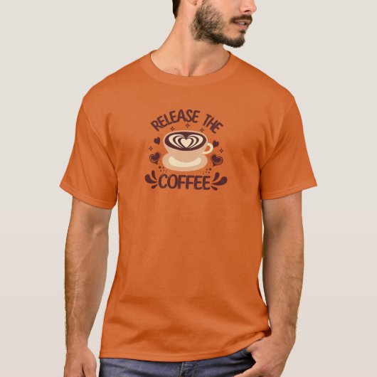 Release the Coffee shirt (Vorderseite)