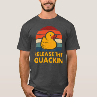 Releasehe Quackin Quote Rubber Duck family T-Shirt