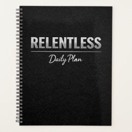 Relentless Daily Plan Planner Planer