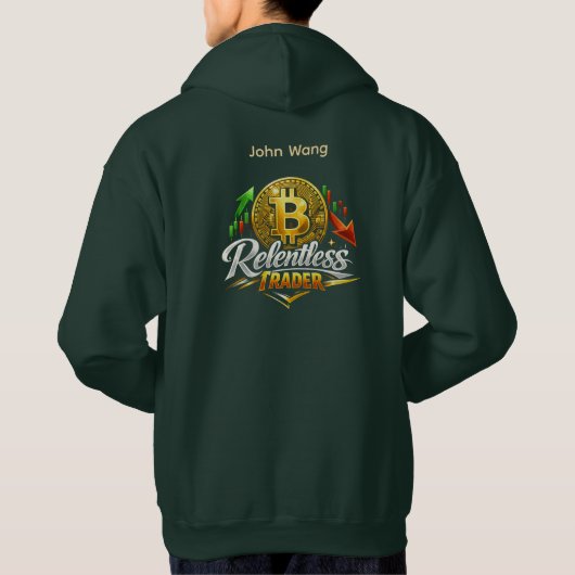 Relentless Trader Bitcoin Hoodie | Custom Name (Rückseite)