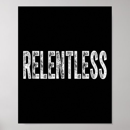 Relentless Workout Motivation Shirt Tank Top Poster (Vorne)