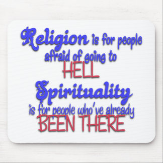 Religion GEGEN Spiritualität Mousepad
