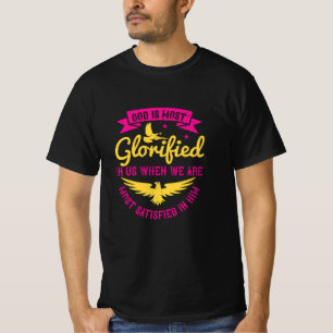 Religion - Gott ist in uns am meisten verherrlicht T-Shirt