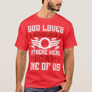 Religion, Gott, Lieben jeden von uns T-Shirt