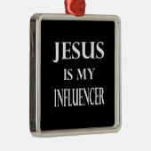 Religion - Jesus ist mein Einfluss Ornament Aus Metall (Rechts)