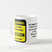 Religion Lustige Personalisierte Warnung Kaffeetasse (Vorderseite Links)