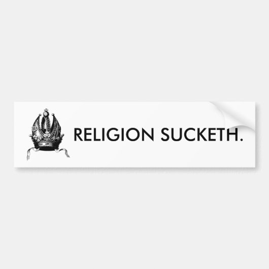 Religion Sucketh Autoaufkleber (Vorne)