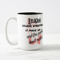 Religion - wo alles erfunden ist.