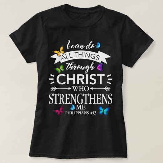 Religiös kann ich alles durch Christus Butte tun T-Shirt (Design vorne)