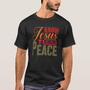Religiöse Christliche Erkenntnis Jesus kennen den T-Shirt