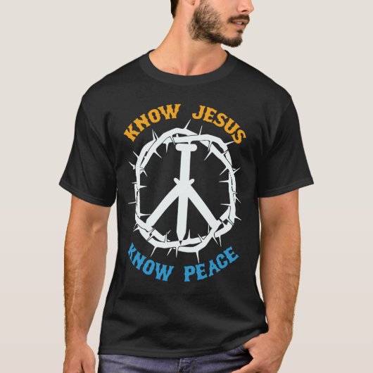 Religiöse Christliche Kenntnis Jesus kennen Friede T-Shirt (Vorderseite)