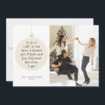Religiöse, frohe Weihnachten, Christliches Foto Feiertagskarte<br><div class="desc">Religiöse, Christliche, fröhlichste Weihnachten, Saisongrüße, glücklichster Urlaub, frohe Weihnachten, zeitgenössischer Beige Weihnachtsball zum Thema. ( Eine stille Nacht, ein Stern oben, ein gesegnetes Geschenk der Hoffnung und Liebe. Ein gesegnetes Weihnachten für dich! ) Feiern Sie die Saison mit dieser Familienkarte (gedruckter und / oder digitaler Download, Gruß per E-Mail, als...</div>