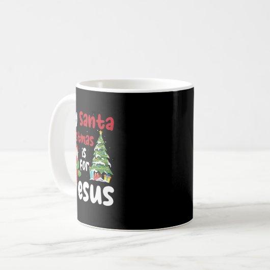 Religiöse Weihnachten Albern Weihnachten ist für J Kaffeetasse (Vorderseite Links)