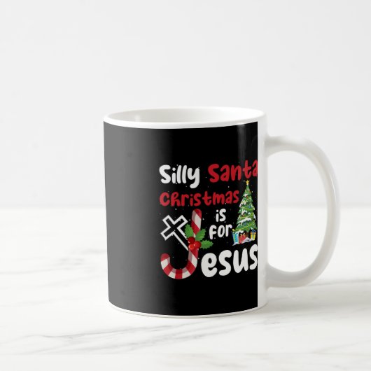 Religiöse Weihnachten Albern Weihnachten ist für J Kaffeetasse (Rechts)