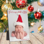 Religiöse Weihnachtsbibel Verse Elegant Baby Foto Fotoplatte<br><div class="desc">Elegante Weihnachtsgeburtplakette mit einem schönen Bibelvers über Jesus in roter,  kursiver Typografie. Denn für uns ist ein Kind geboren. Isaiah 9:6. Ein wunderschönes Baby-Urlaubspensum mit einem vollen Foto unter der religiösen Schrift auf der Vorderseite in Rot geschrieben.</div>