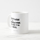 Religiöser Glaube ist ein totalitärer Glaube Kaffeetasse (Vorderseite Links)