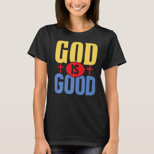 Religiöser Jesus Christlicher Gott ist der gute Ki T-Shirt