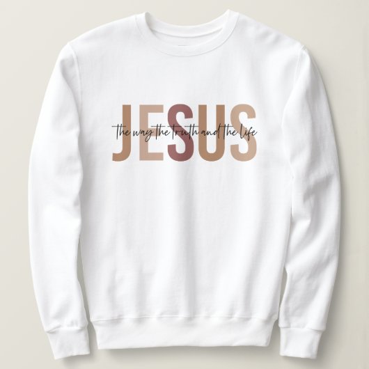 Religiöser Jesus Inspirational White Sweatshirt (Design vorne)