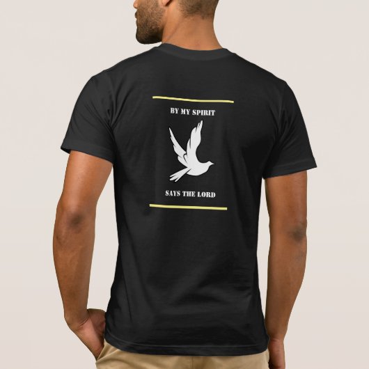 religiöser T - Shirt: "durch meinen Geist sagt der T-Shirt (Rückseite)