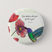 Religiöses Denken an Ihre Blume mit Hummingbird Button (Vorderseite)