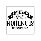 Religiöses Zitat für Gott ist nichts unmöglich Gummistempel (Prägung)