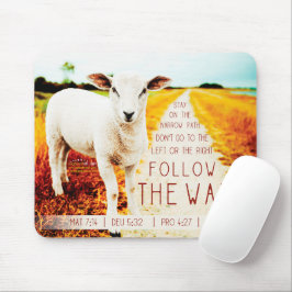 Religious Follow the way Mousepad