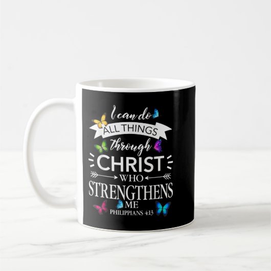 Religious I Can Do All Things Through Christ Butte Kaffeetasse (Links)