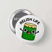 Relish Life Funny Food Puff Button (Vorne & Hinten)