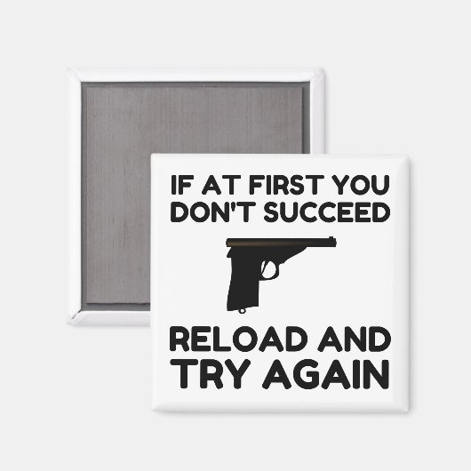 Reload Gun Magnet (Vorderseite/Rückseite)