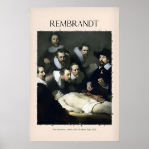 Rembrandt Anatomieunterricht Dr. Tulp632 Gruppenpo Poster