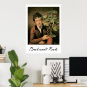 Rembrandt Peale Rubens Peale with a Geranium 1 Poster (Heimbüro)