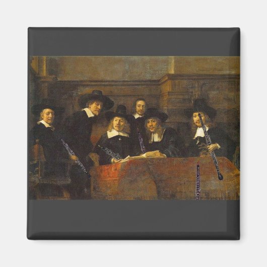 Rembrandt, Syndics der Clothmakers, mit Oboes! Magnet (Vorne)