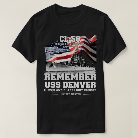 REMEBER USS Denver CL58 Light Cruiser Veterans T-Shirt (Design vorne)